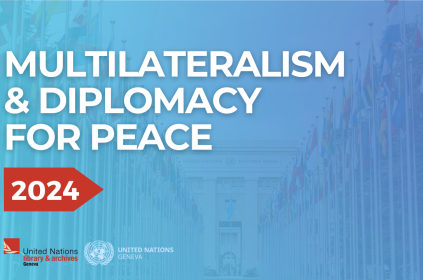 This is an image for International Day of Multilateralism & Diplomacy for Peace 2024. The blue background is overlayed with the words Multilateralism & Diplomacy for Peace 2024.