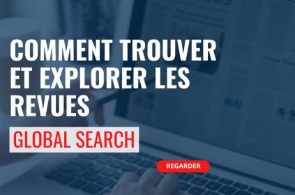 comment trouver et explorer les revues