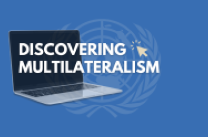 A blue visual with the UN logo in the background and the title "Discovering multilateralism" on an open laptop.