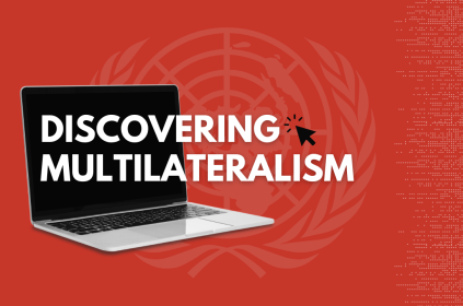 This image shows a laptop with the UN logo behind it. The background colour is red, and the title says "Discovering Multilateralism"