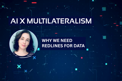 This image shows the title "AI x Multilateralism" and the text: "Why We Need Redlines for Data", as well as an image of the guest speaker, Emily Tucker.